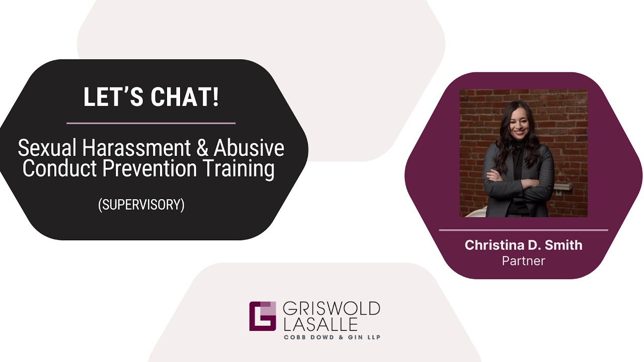 Sexual Harrasssment and Abusive Conduct Prevention Training Supervisory