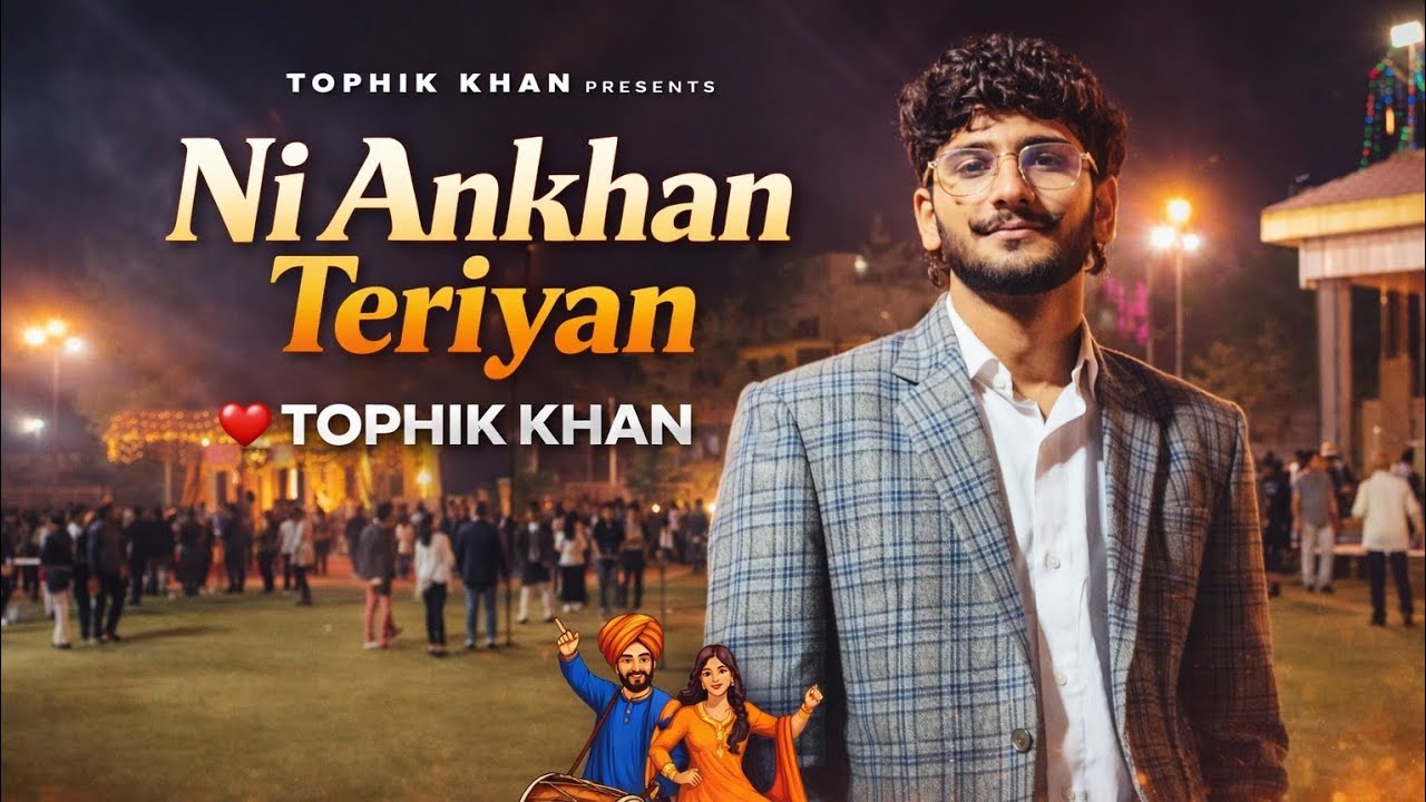 Ni Ankhan Teriyan Kare Katal-e-Aam | Tophik Khan | Punjabi DJ Song