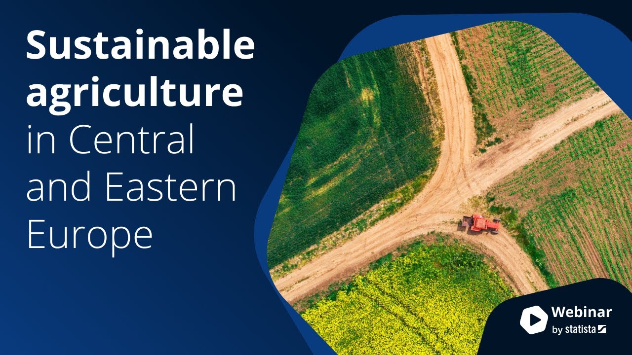Sustainable Agriculture in Central and Eastern Europe