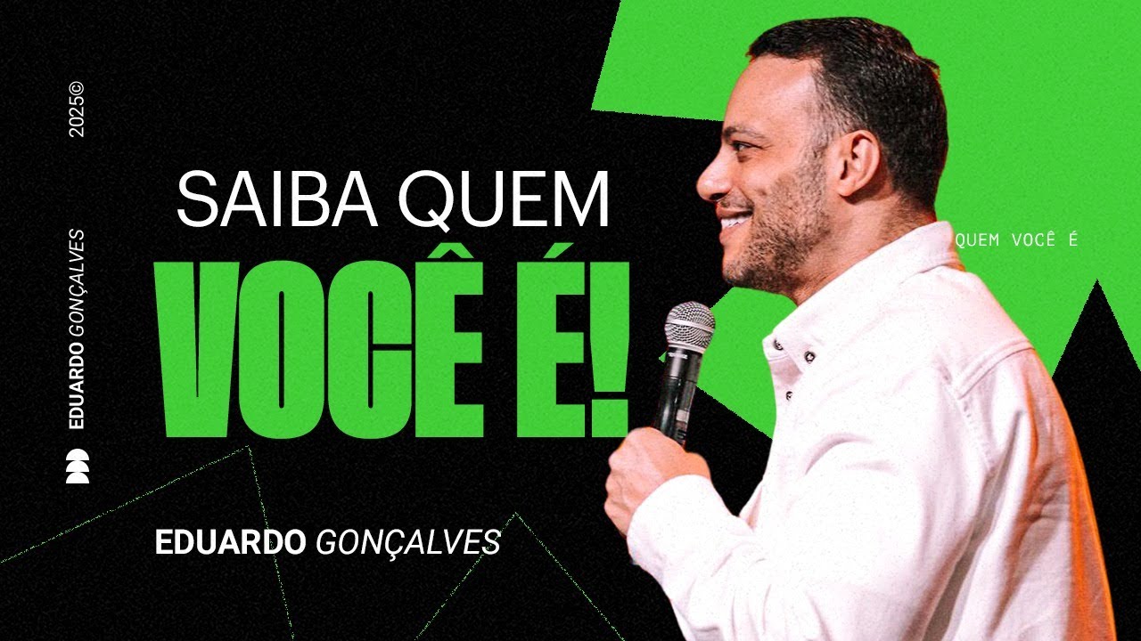 SAIBA QUEM VOCÊ É! | Eduardo Gonçalves