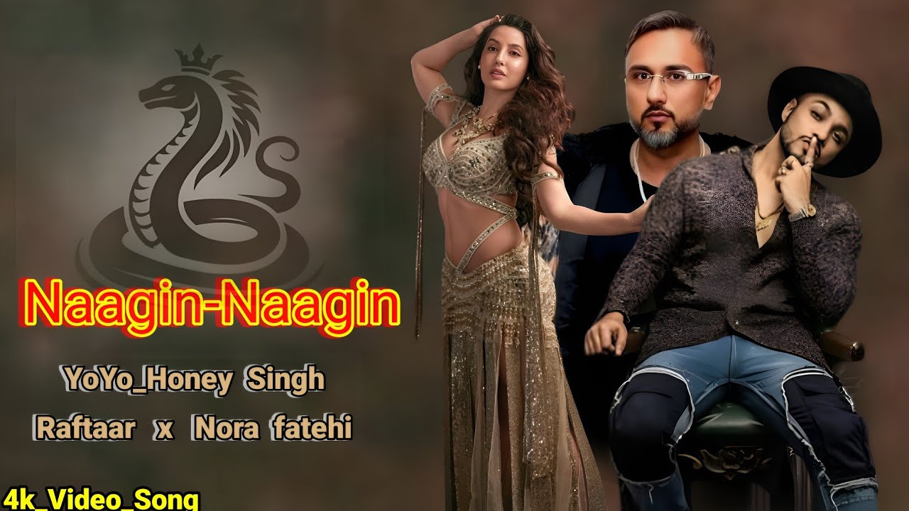 Naagin-Naagin_Official video song  | Raftaar x Nora fatehi | YoYo Honey Singh_YjNS #viralsong 