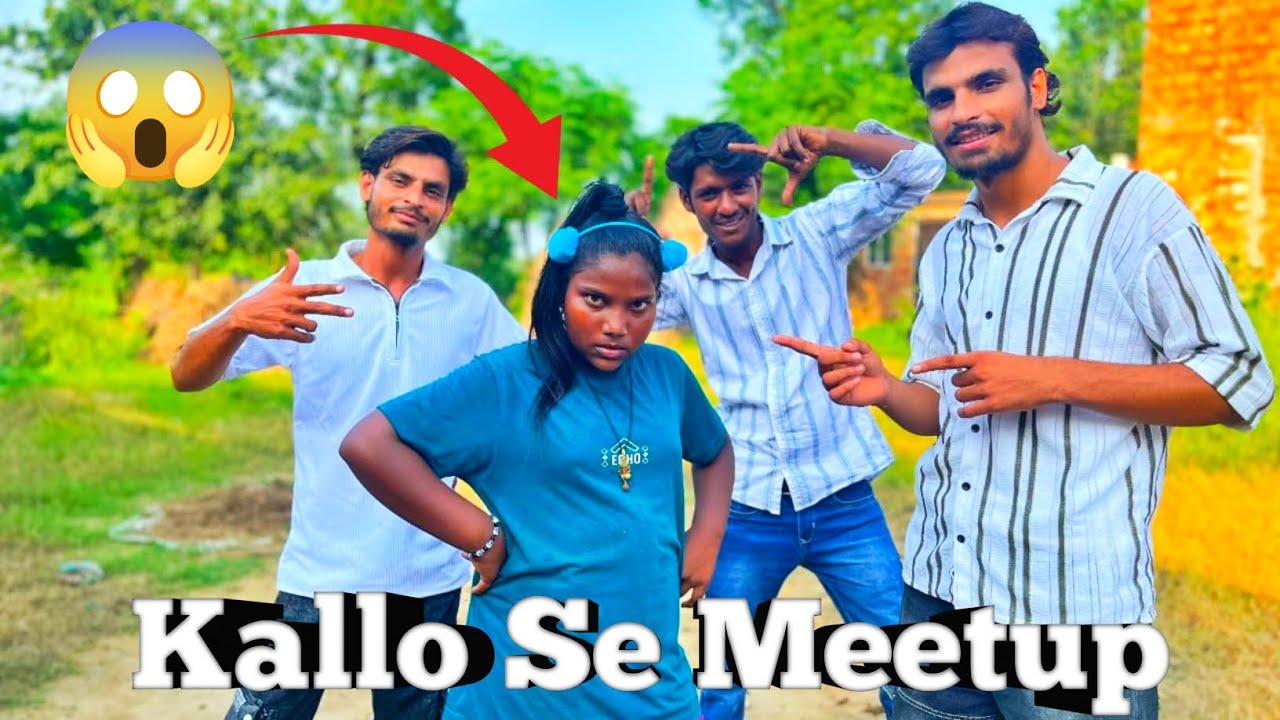 Kallo Se 😱 Meetup | Kallo ki video | Top Suhail Team @Kalloofficial