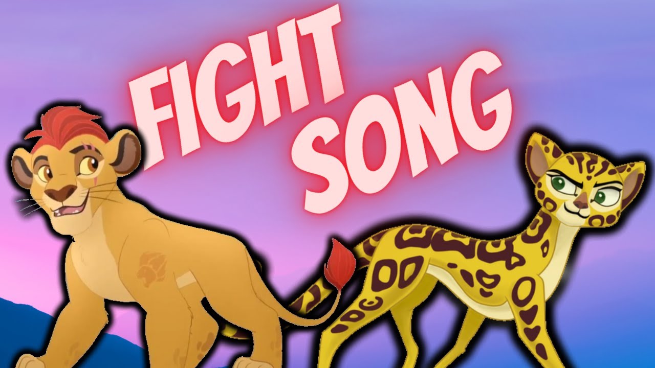 FIGHT SONG - Lion Guard AMV