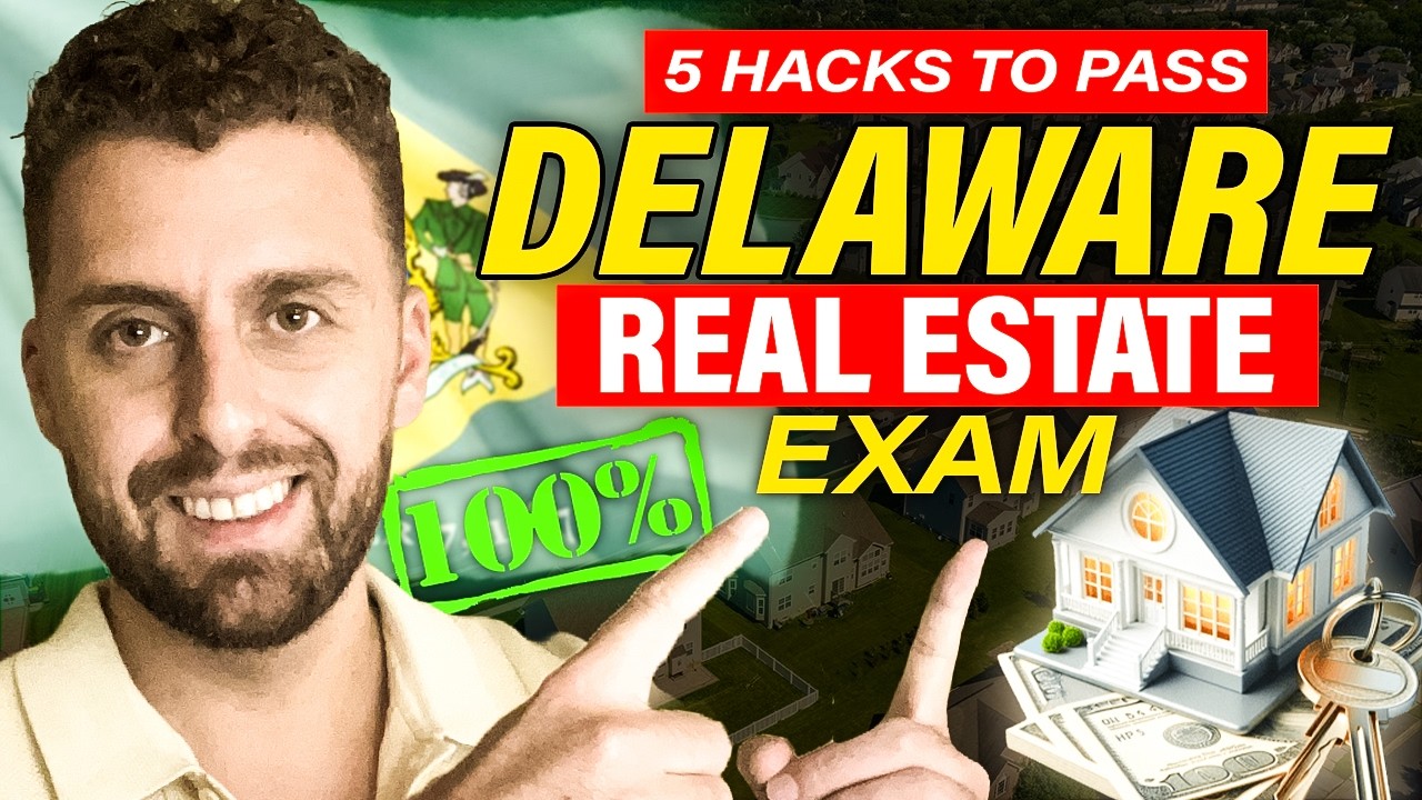 How to Pass the Delaware Real Estate Exam (5 Hacks)