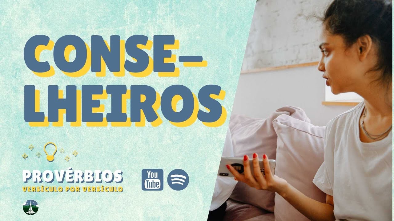 #11.14: Conselheiros | Prov&eacute;rbios vers&iacute;culo por vers&iacute;culo