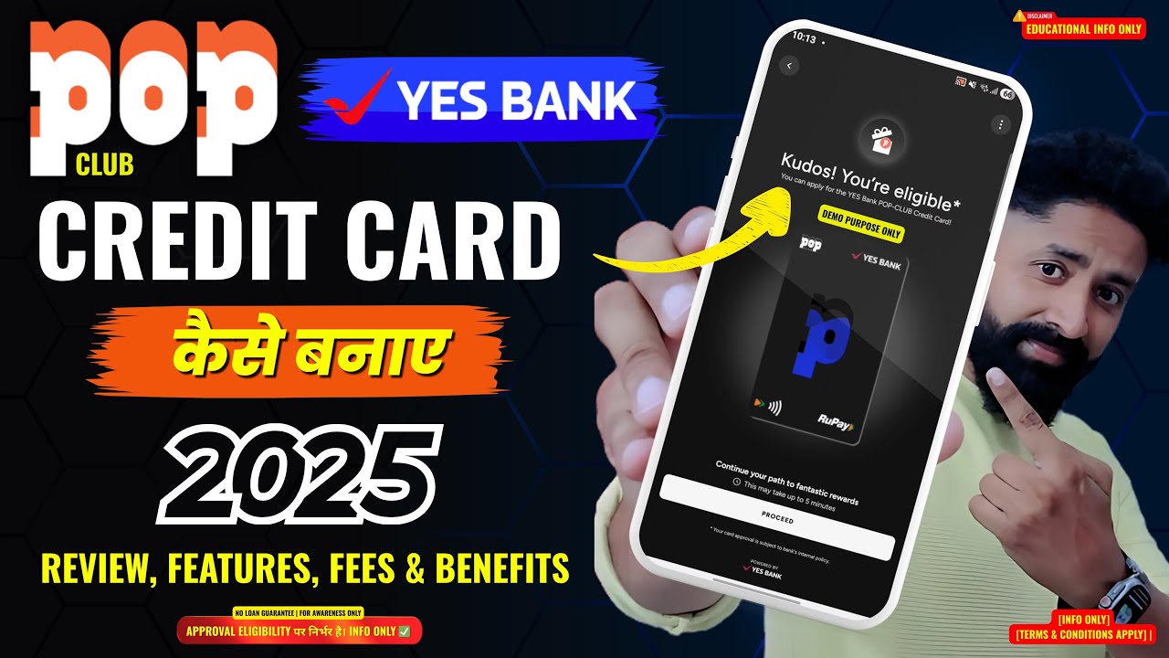 Yes Bank POP-CLUB RuPay Credit Card kaise Banay 2025 | Apply Process, Benefits, Lifetime Free Card