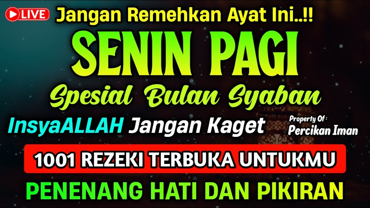 DZIKIR PAGI HARI SENIN PEMBUKA PINTU REZEKI,  dzikir pagi pembuka rezeki | DZIKIR PAGI