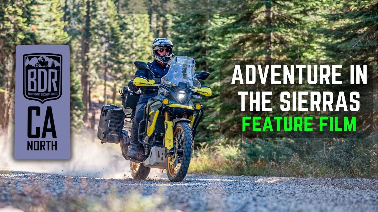 Northern California Backcountry Discovery Route | Feature Film