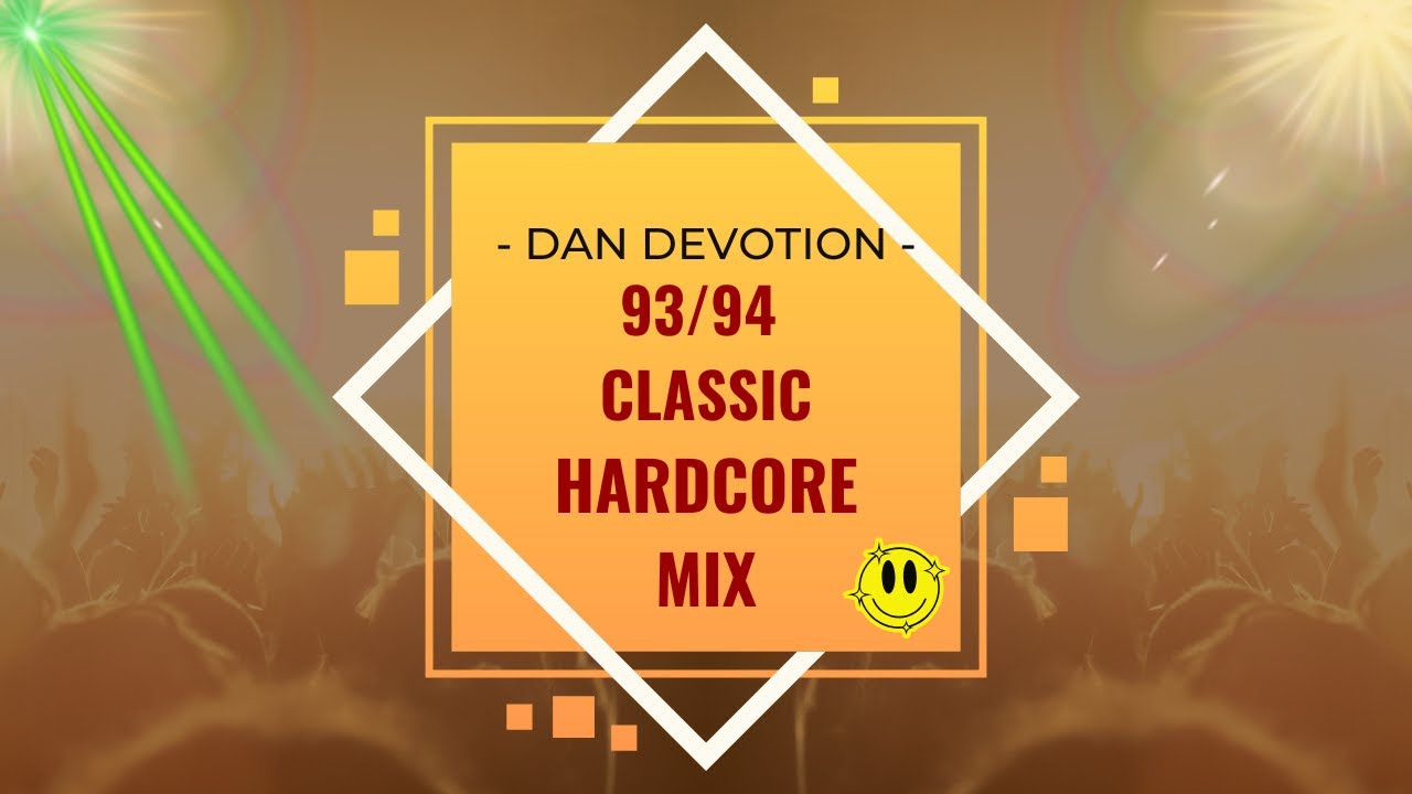 93/94 Hardcore Breakbeat mix Happy Piano hardcore