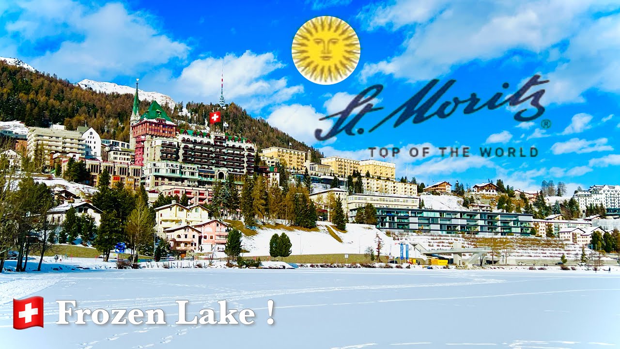 ST. MORITZ Switzerland - Luxury alpine resort town | Swiss Valley Engadin !