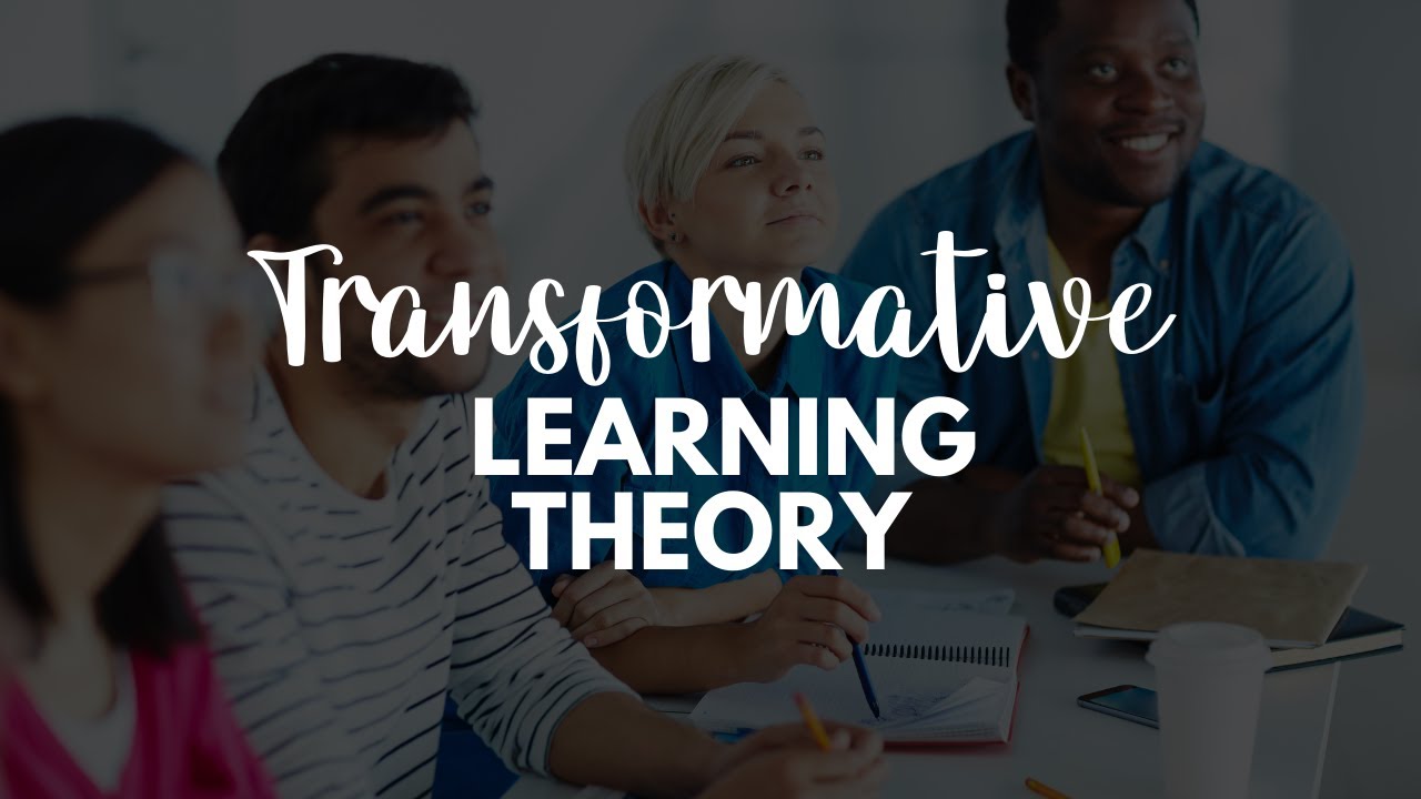 Transformative Learning Theory