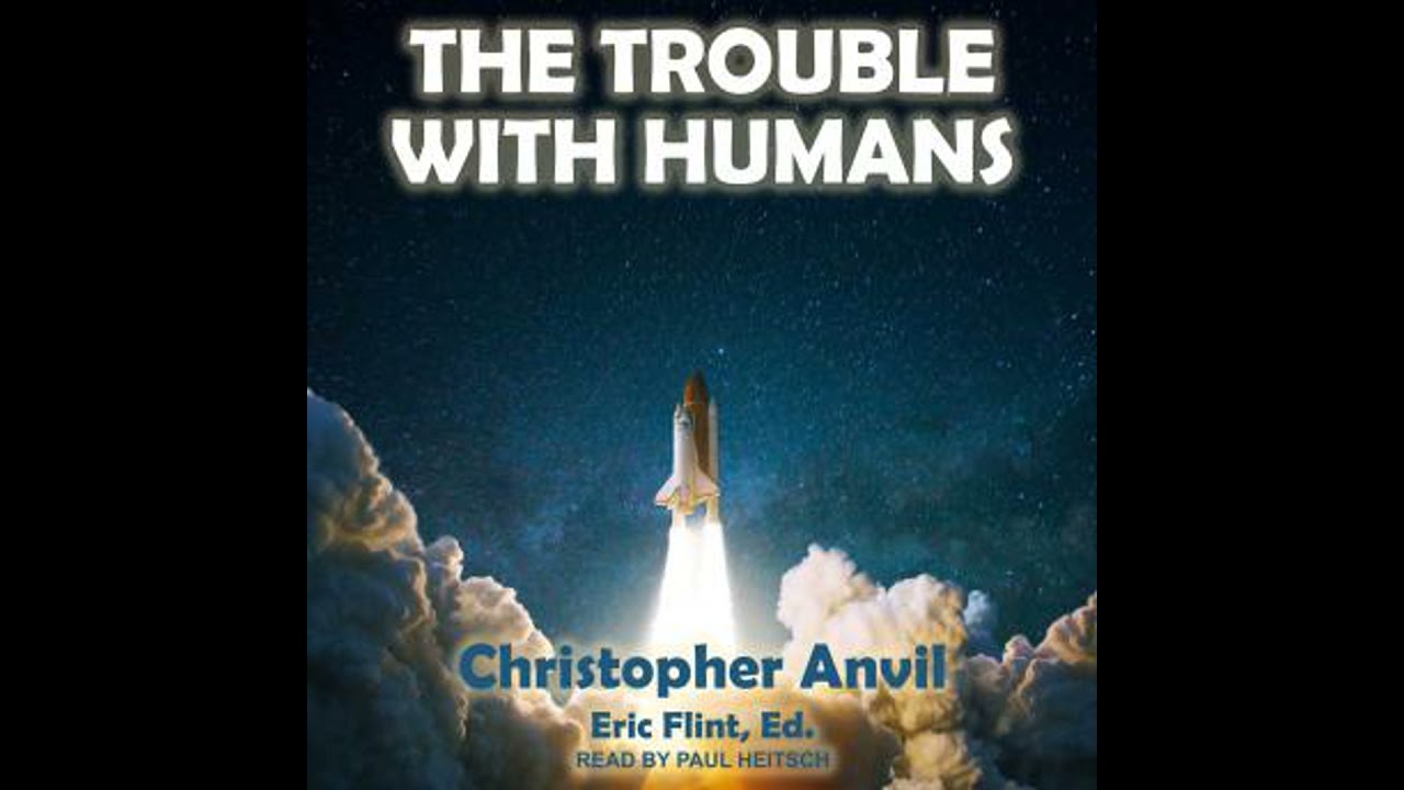 Trouble With Humans - Christopher Anvil
