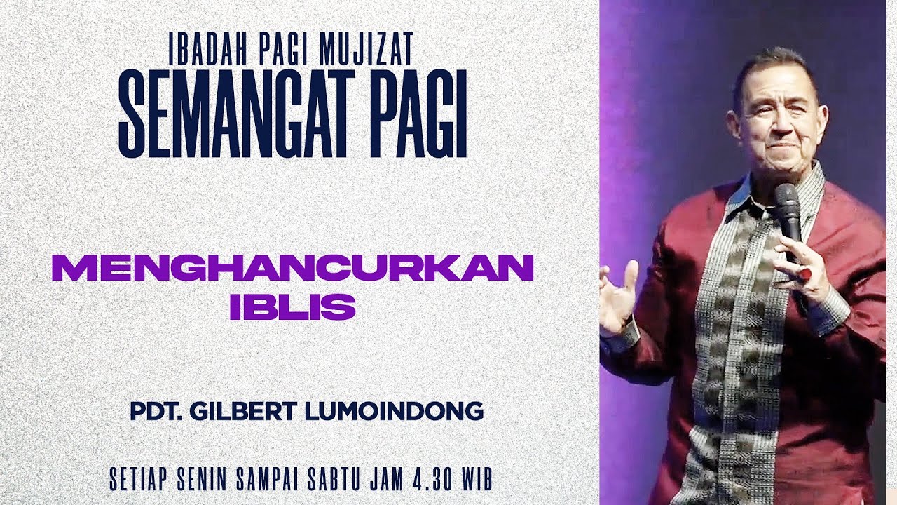 Semangat Pagi | Menghancurkan Iblis | Selasa, 3 Maret 2026