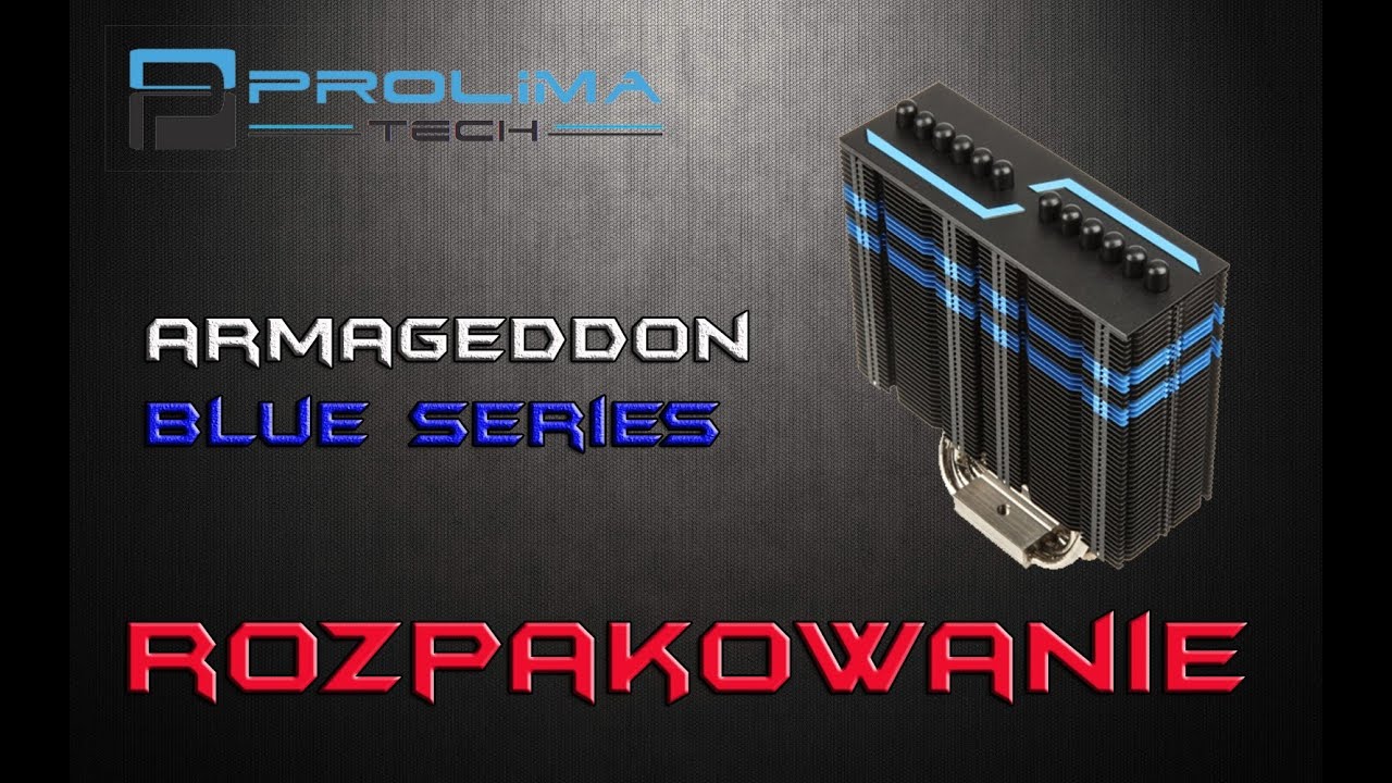 Prolimatech Armageddon Blue Series - rozpakowanie