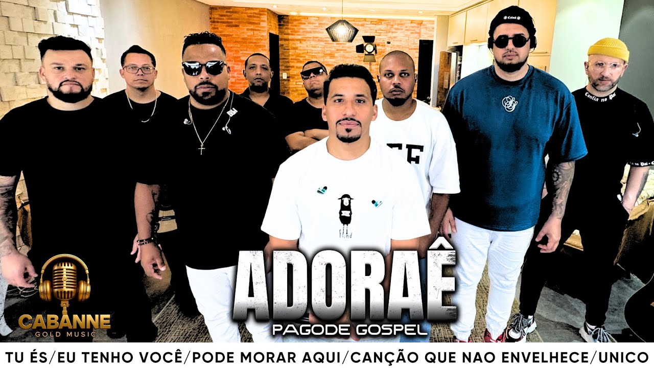Tu és / Eu tenho você/ pode morar aqui / canção que não envelhece / único | ADORAÊ 