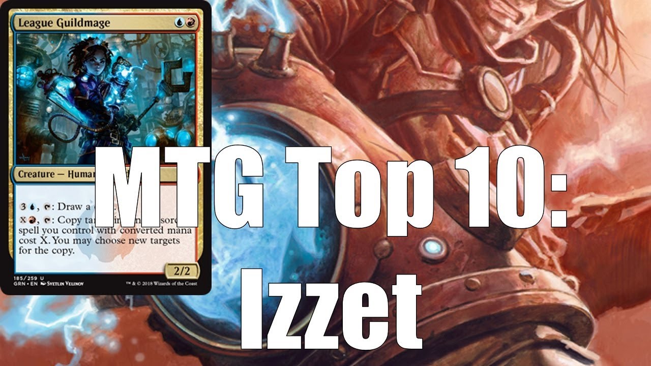 MTG Top 10: Izzet (feat. EXCLUSIVE Guilds of Ravnica Preview Card!) |  Episode 126