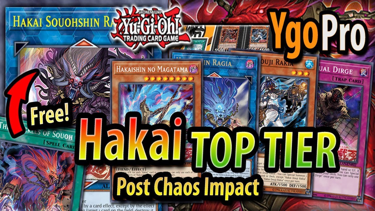 Hakai TOP TIER | Post CHAOS IMPACT (YGOPRO)