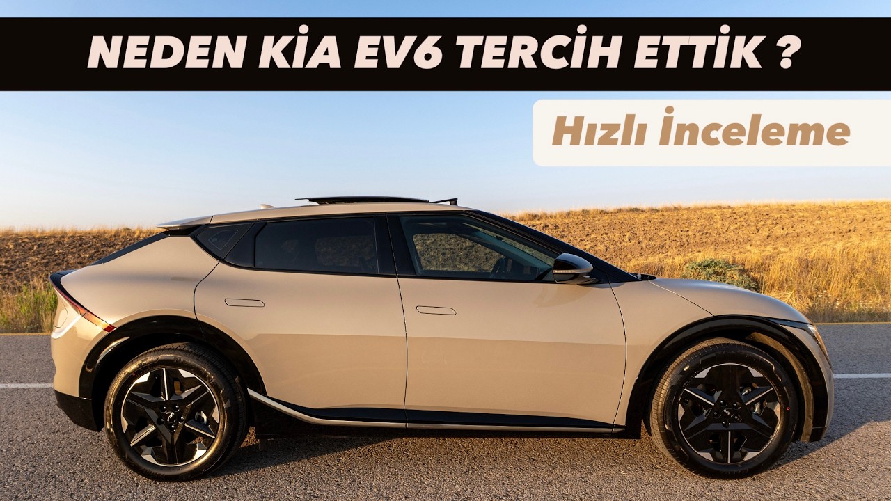 Neden Kia EV6 Aldım ? - Hızlı İnceleme - Soru/Cevap
