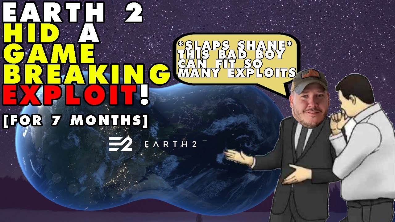 Earth 2 hid a game breaking exploit for 7 months