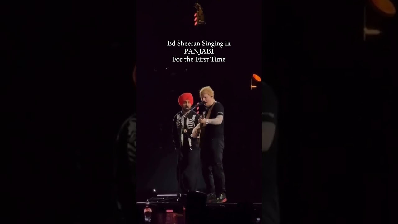 Ed sheeran singing in Punjabi song for the first tym song bt Diljit dosanjh 💪💪💪💪