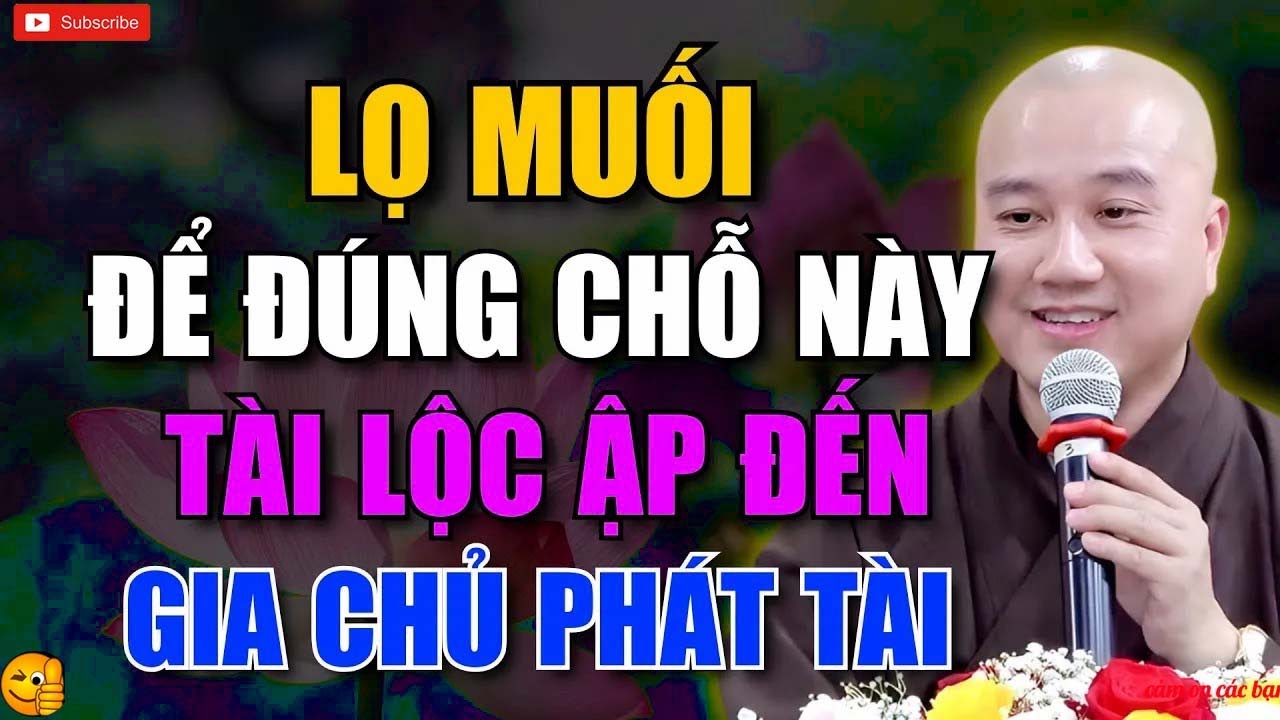 CHỈ CẦN ĐẶT LỌ MUỐI ĐÚNG VỊ TRÍ – GIA ĐẠO HƯNG THỊNH, TÀI LỘC VỀ LIÊN TỤC!   THẦY THÍCH PHÁP HÒA