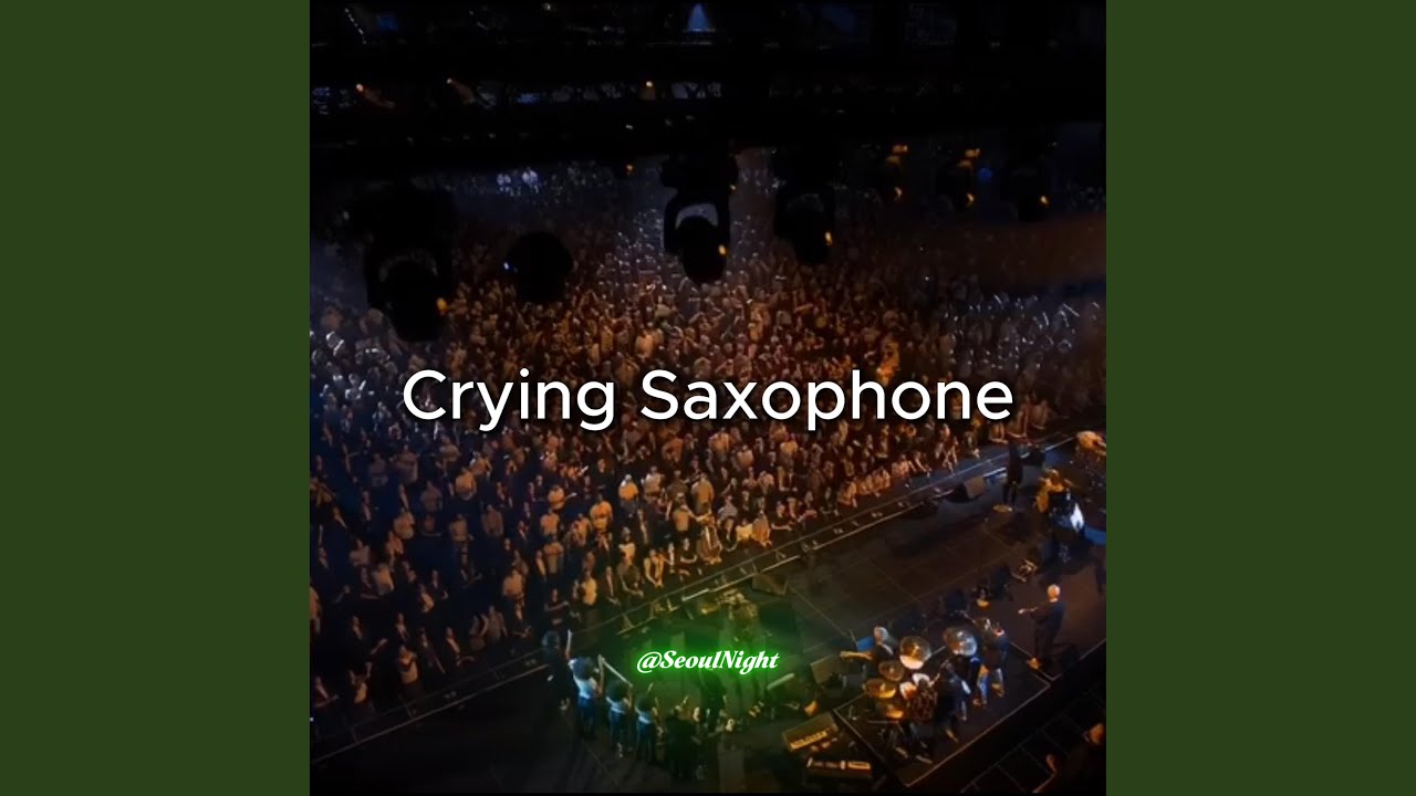 Crying Saxophone