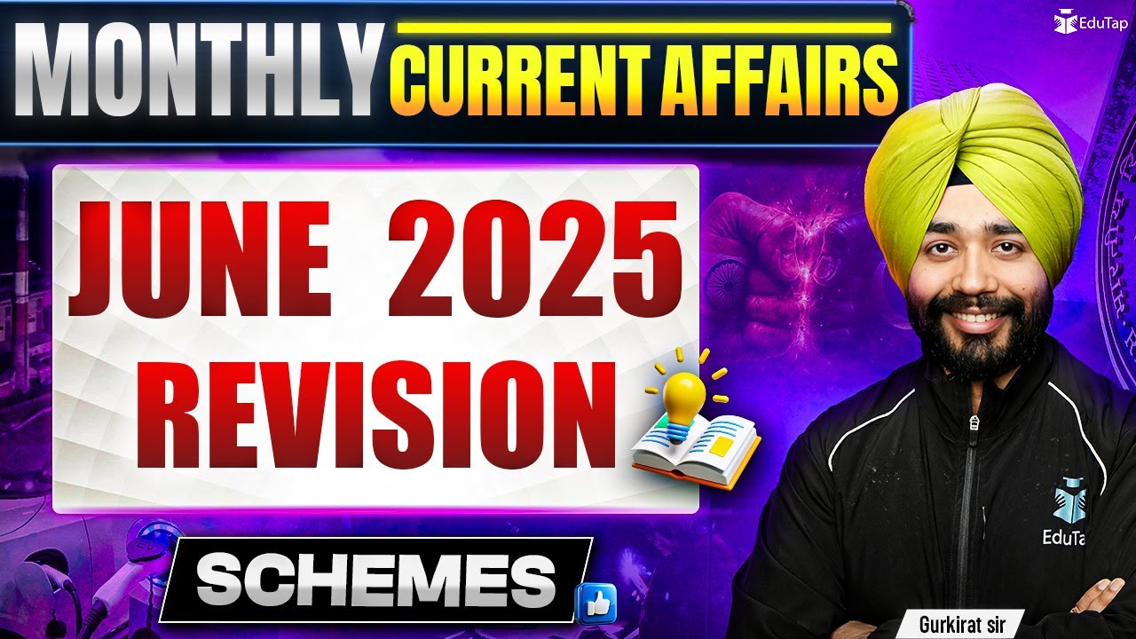 Government Schemes 2025 Revision | June Monthly Important Current Affairs 2025 | General Awareness