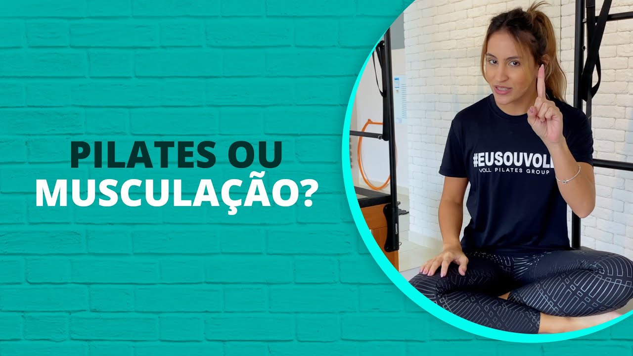 Pilates ou Musculação: qual o mais adequado para Fortalecimento?