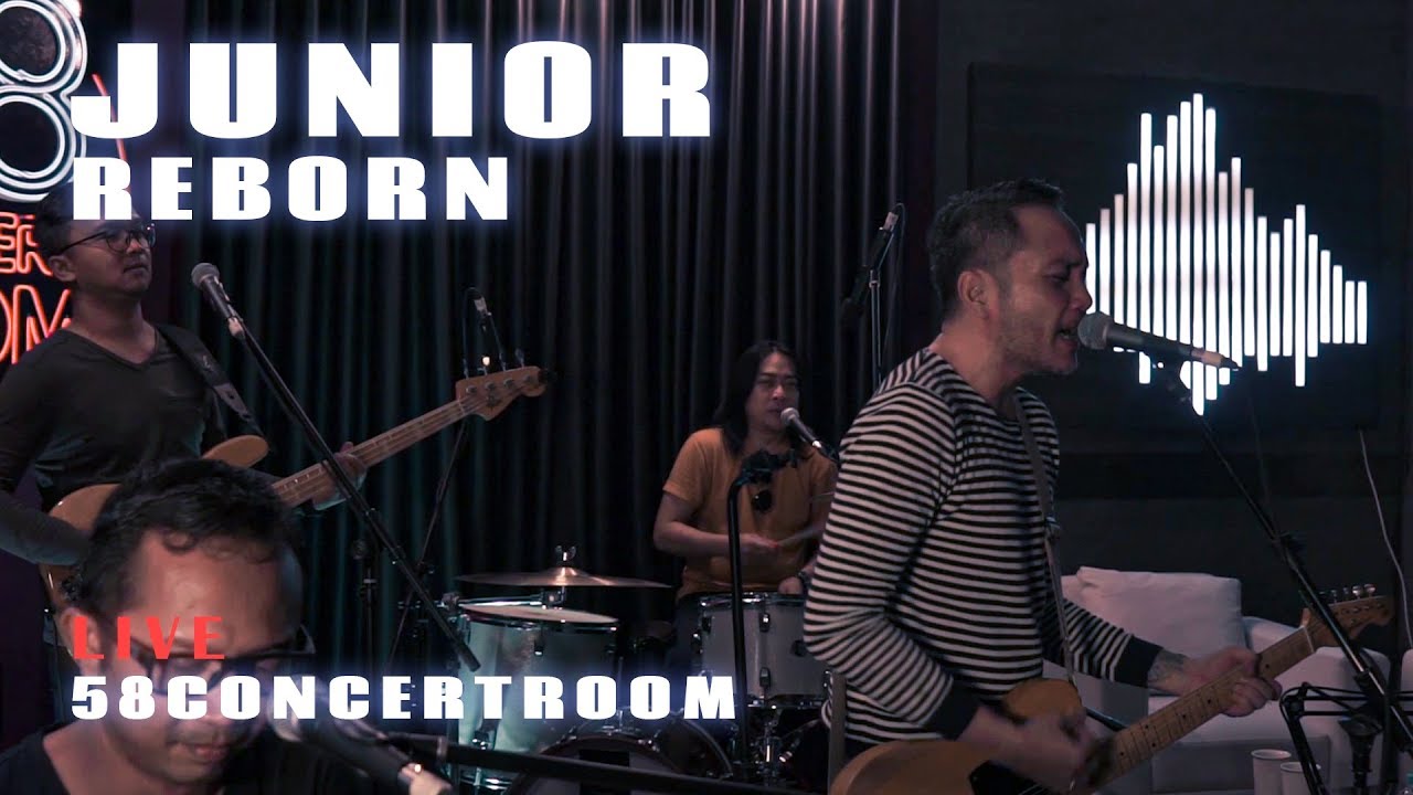 JUNIOR REBORN - Live at 58 Concert Room