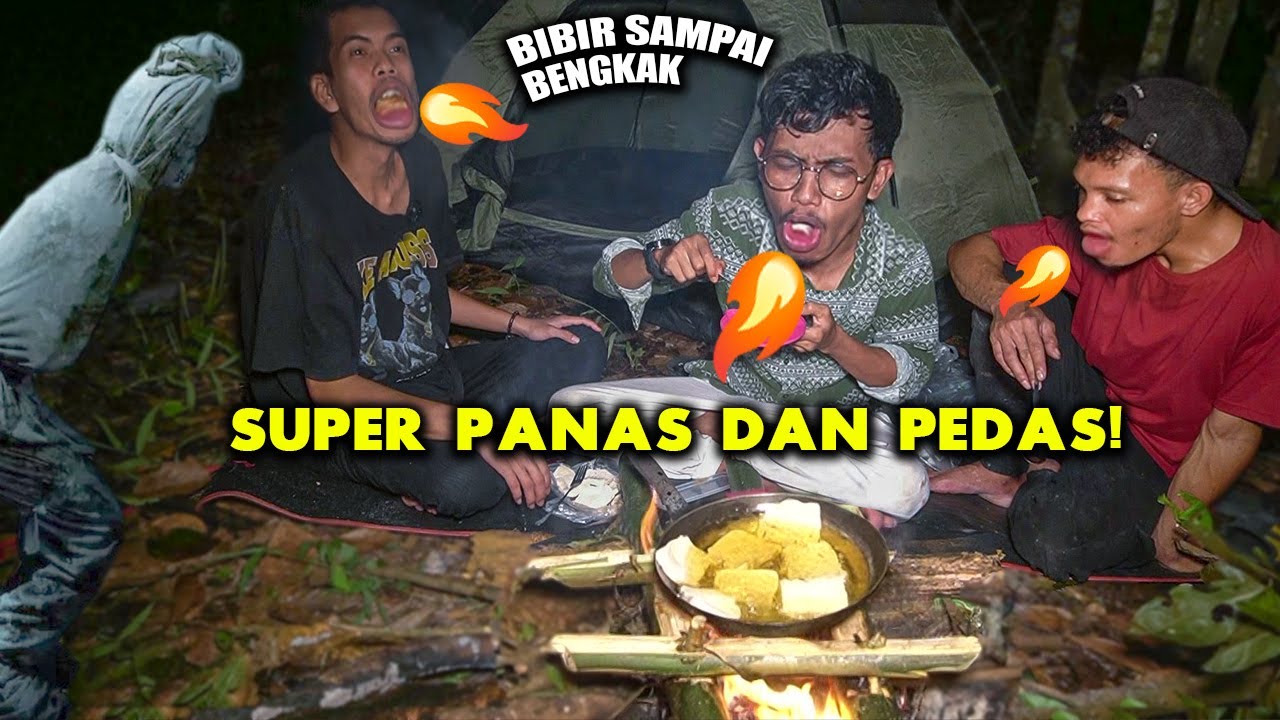 CAMPING MASAK HAHU HOHENG DI HUTAN ANGKER! SAMPAI POCONG DI CUEKIN SAKING HOT NYA!