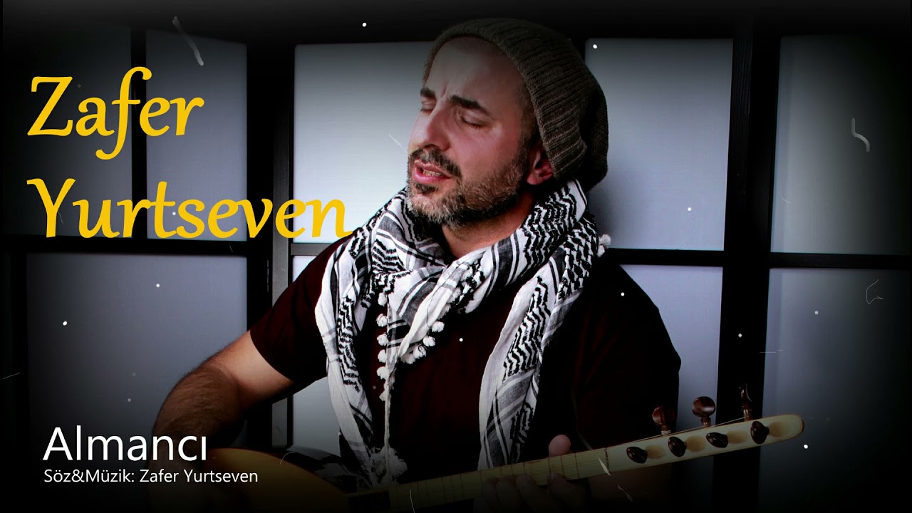 ZAFER YURTSEVEN / Almancı