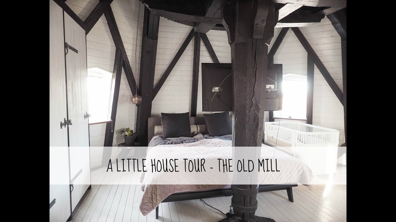 HOUSE TOUR - THE MILL
