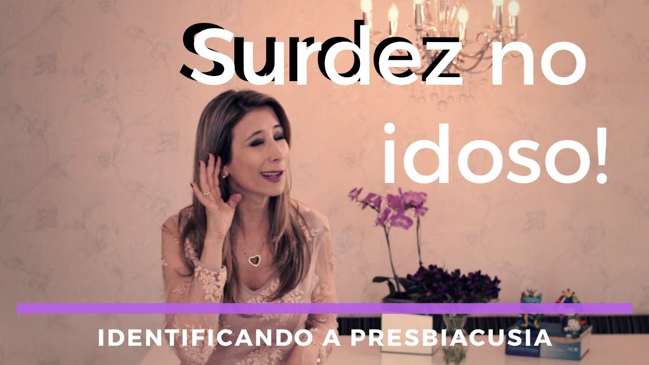 Surdez no idoso