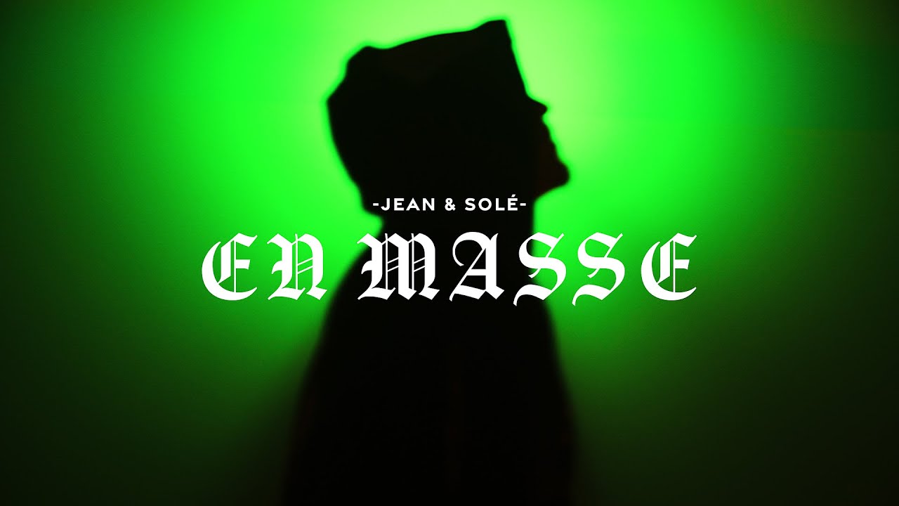 JEAN X SOL&Eacute; - EN MASSE