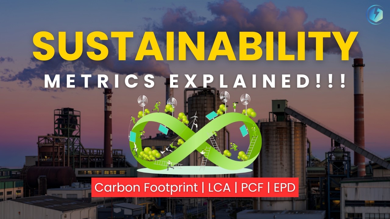 Decoding #Sustainability_Metrics: Carbon Footprint, LCA, PCF & EPD 🧩