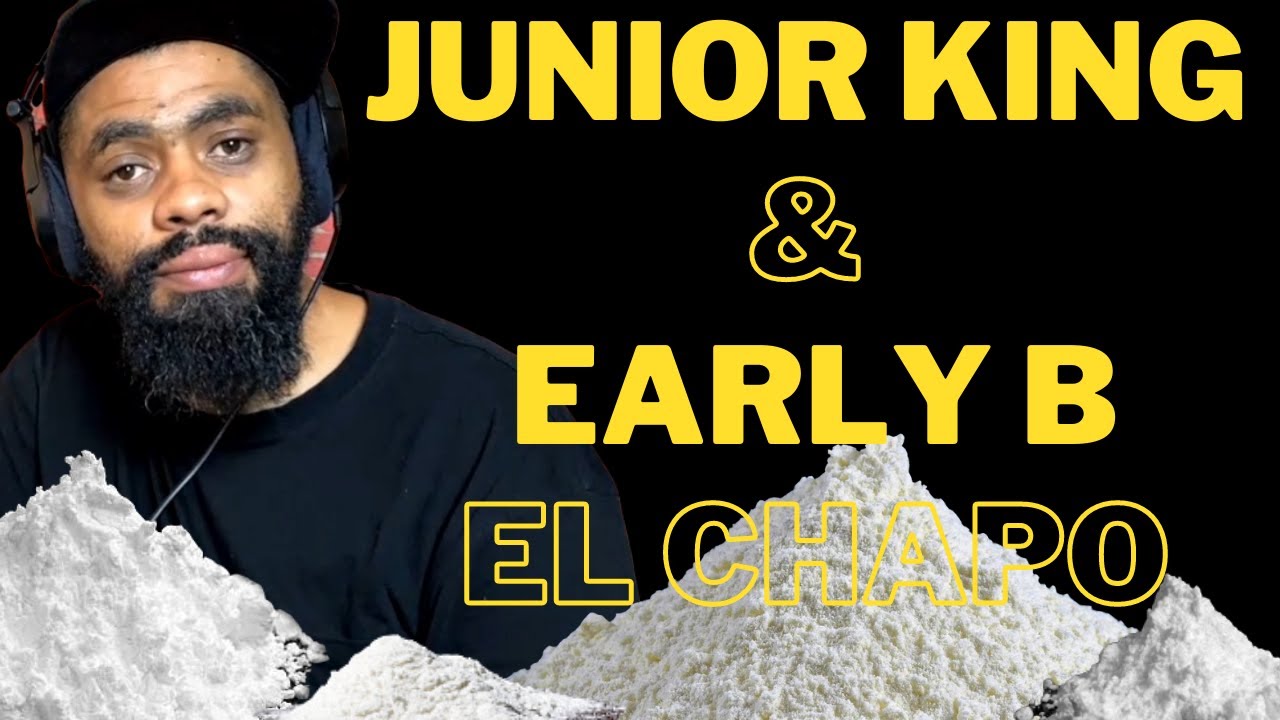 El Chapo - Junior King x Early B SA Reacts
