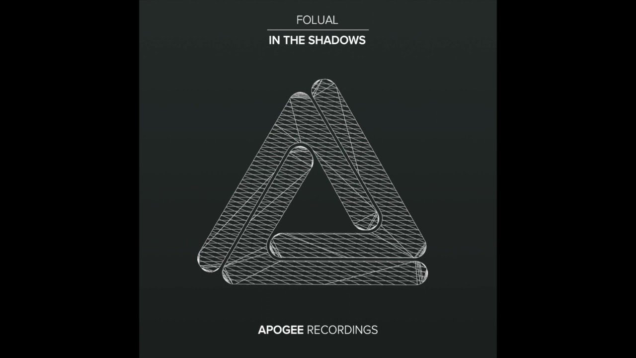 FOLUAL - In The Shadows (Apogee Recordings)