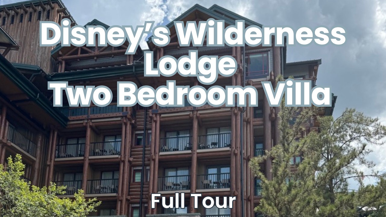 Двухкомнатная вилла в Disney's Wilderness Lodge | Полный обзор &mdash; узнайте, почему этот номер идеал...