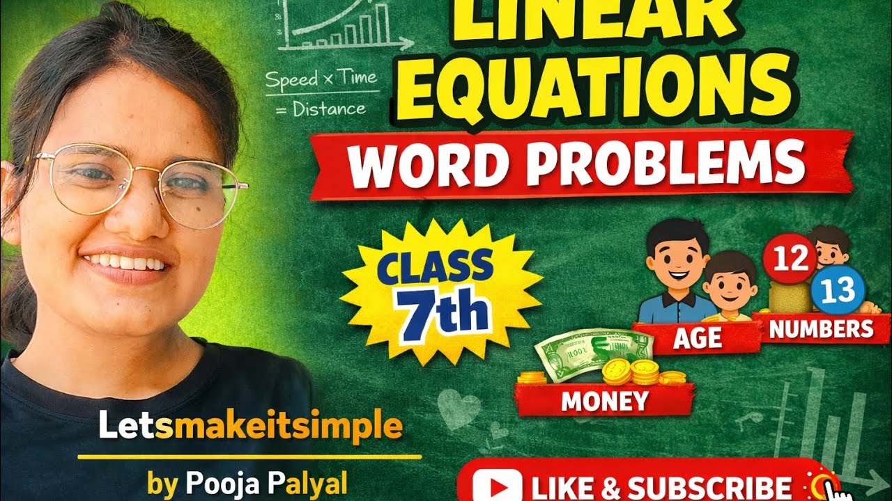 Linear Equations Word Problems | Class 7 Maths | Easy Method 🔥 | Letsmakeitsimple