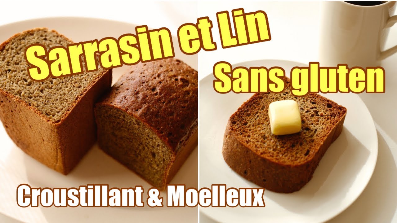 Pain sans gluten au sarrasin et aux graines de lin | Croustillant et moelleux