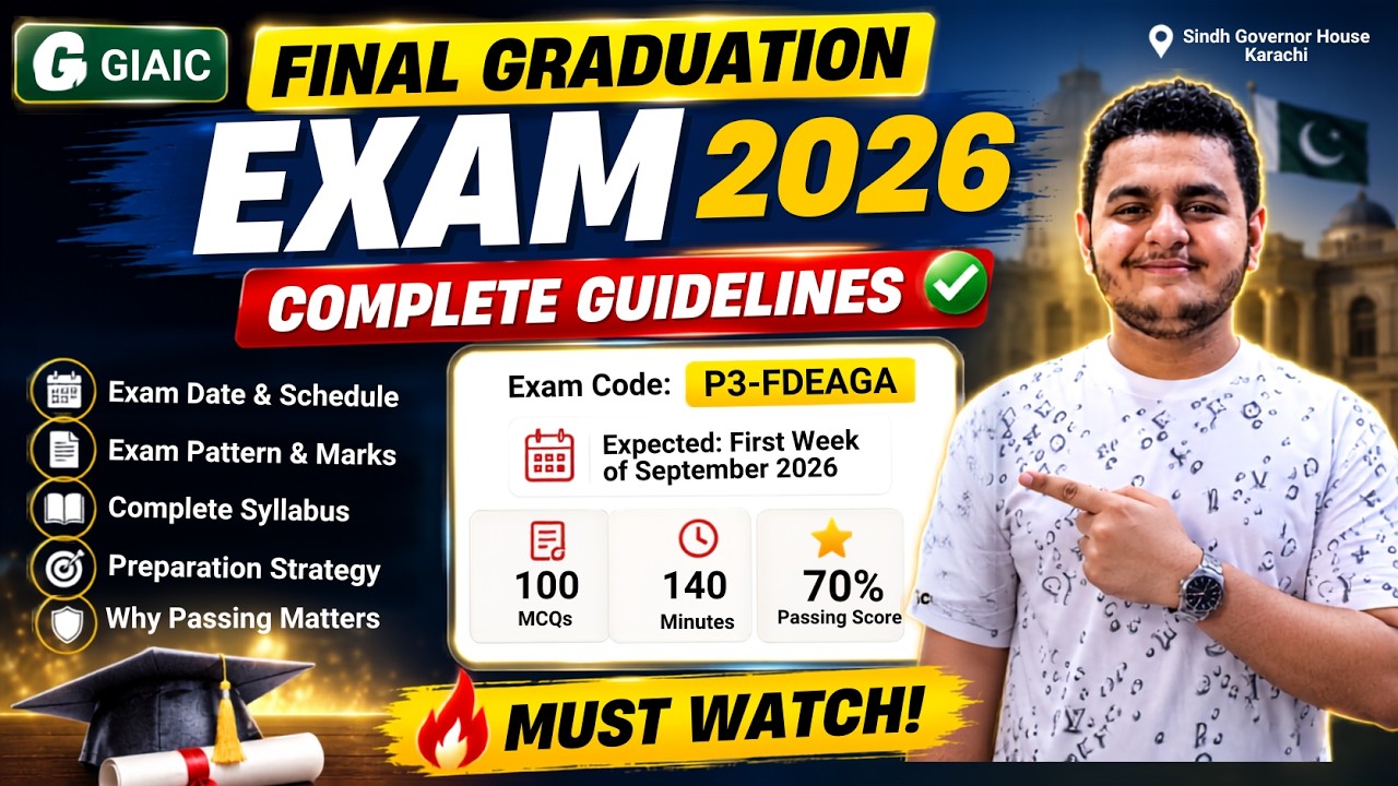 GIAIC Final Exam 2026 Announced! | P3-FDEAGA Guidelines | Start Preparing Now