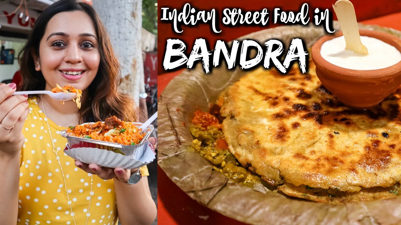 Favorite INDIAN STREET FOOD in Mumbai - Bandra | Parathas, Desi Chinese & more