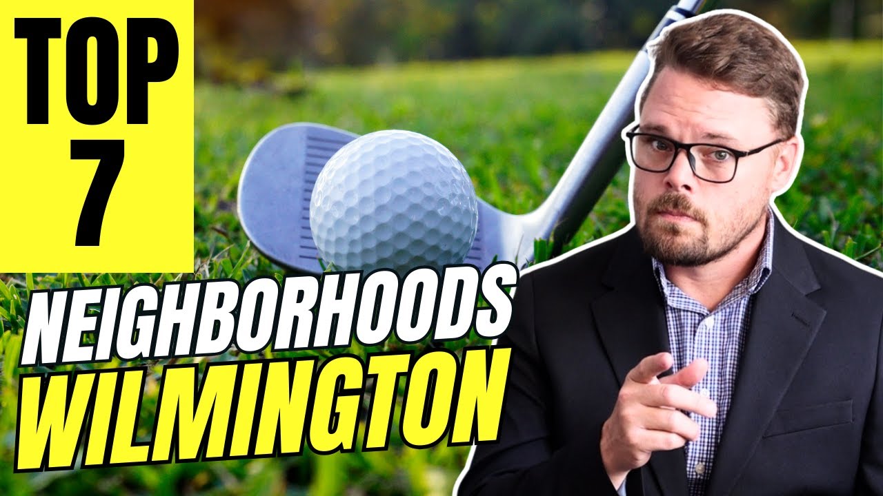 Best Golf Neighborhoods in Wilmington You Need to See!