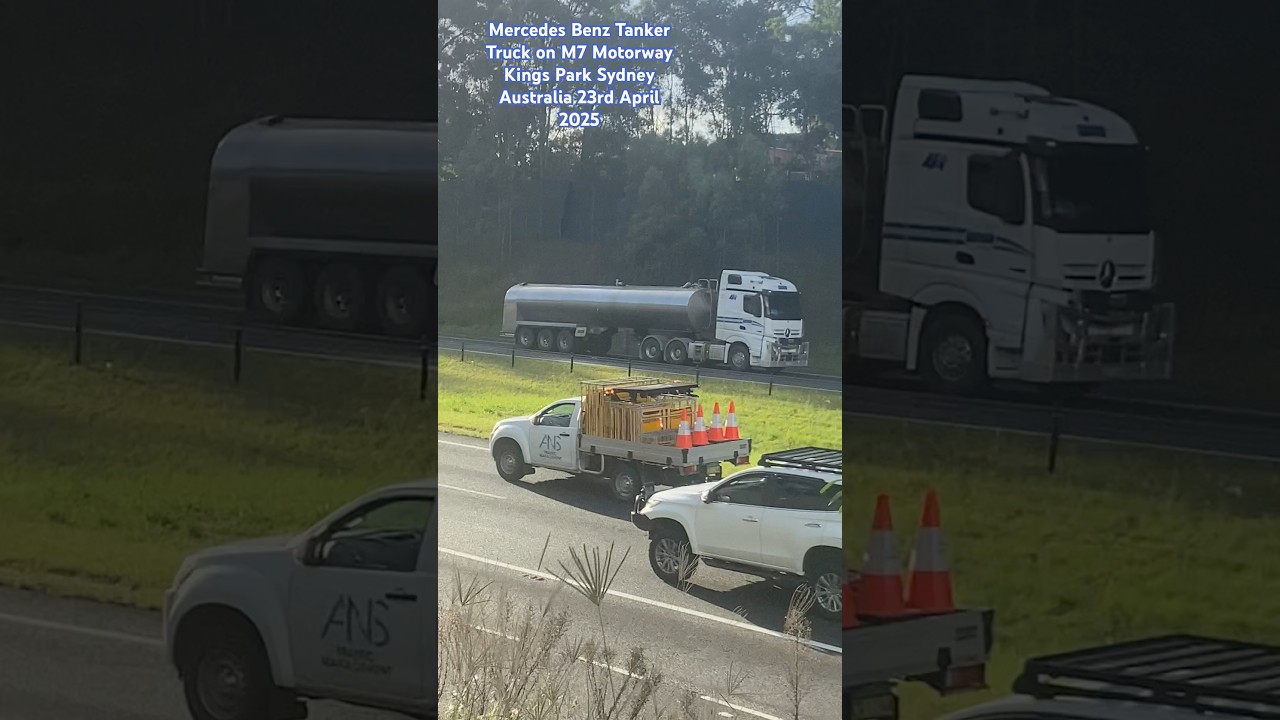 Mercedes Benz Tanker Truck on M7 Motorway Kings Park 23/4/25 #shorts #trucks #sydney #australia