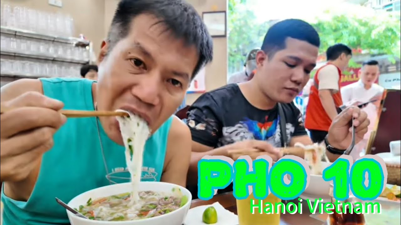 Pho 10 Hanoi Vietnam