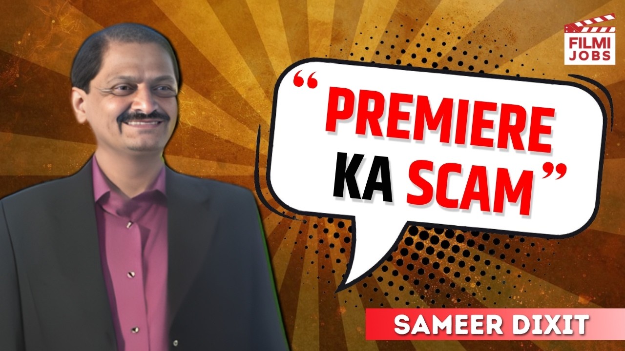 Film Premiere Scam | Sameer Dixit Shares Experience | Filmi Talks