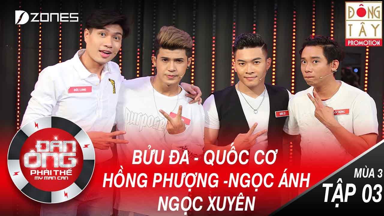 Đàn Ông Phải Thế Mùa 3 | Tập 3 Full HD:  Việt Hương đề nghị đổi game vì Quốc Cơ (22/07/2017)