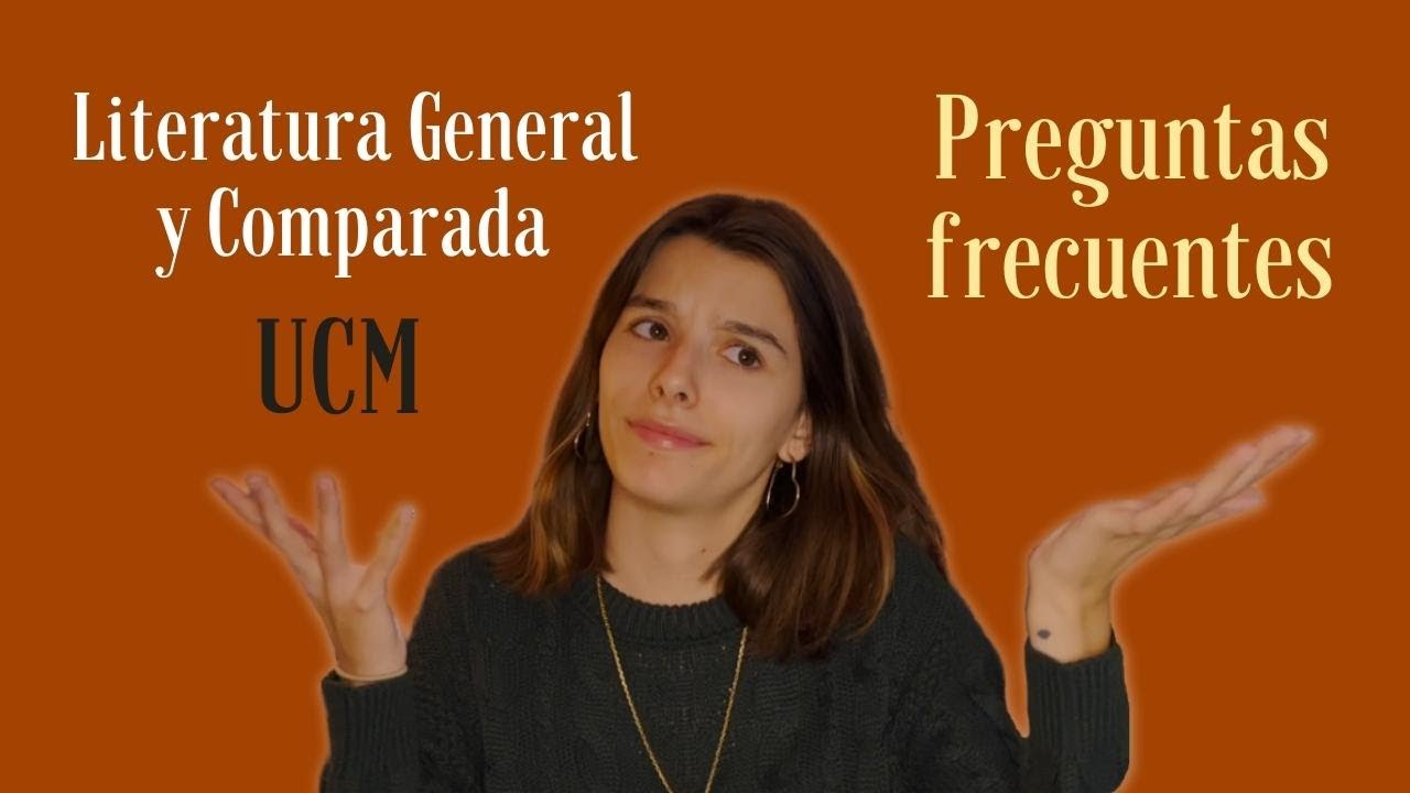 Respondiendo preguntas sobre Literatura General y Comparada UCM| LGyC Ep. 3