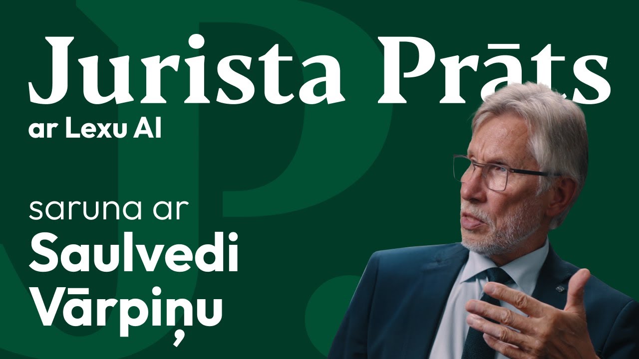 Saulvedis Vārpiņ&scaron;: Aiz Katra Sprieduma Stāv Cilvēks un Viņa Dzīve | Jurista Prāts #2