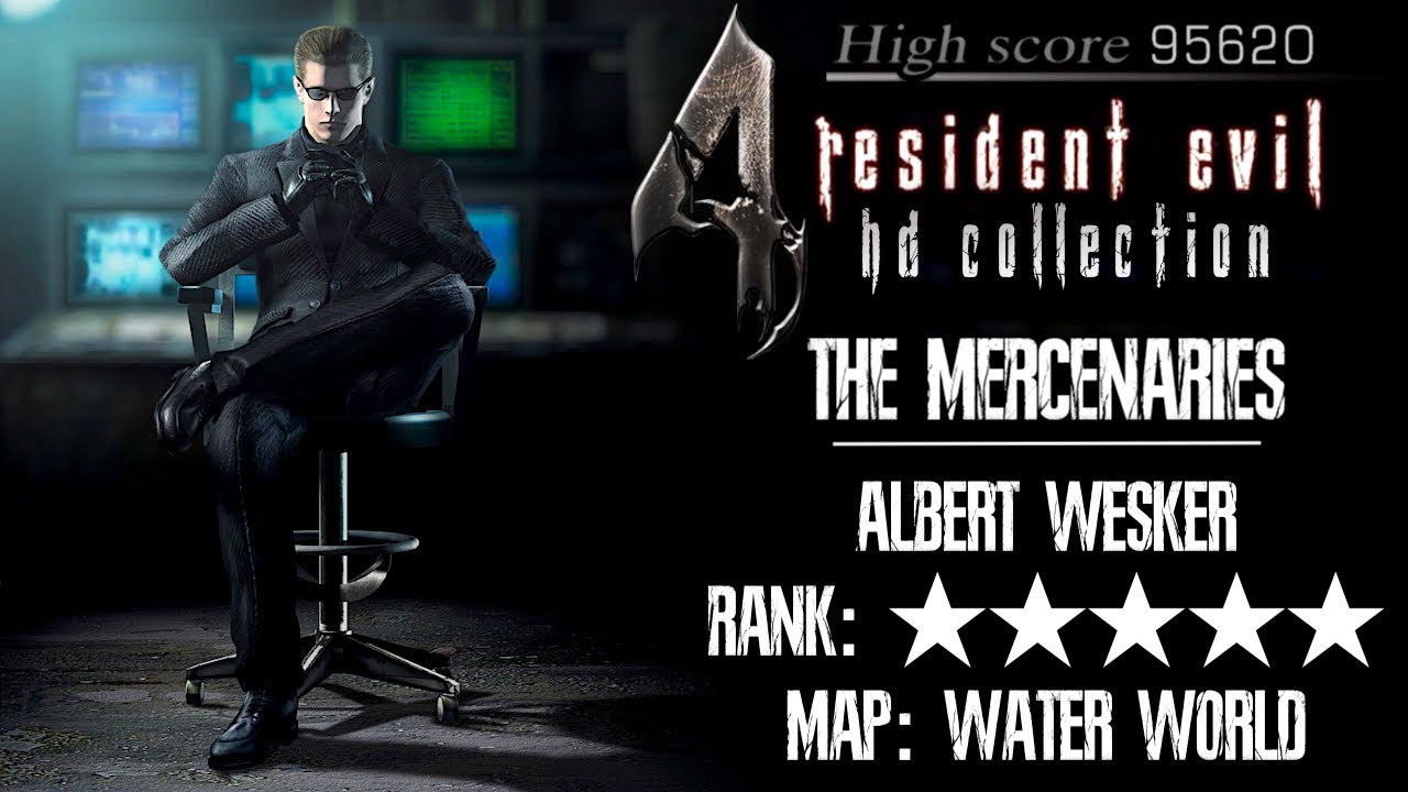 Resident Evil: 4 HD Collection || THE MERCENARIES | Rank: ★★★★★ | Albert Wesker - Map: Water World